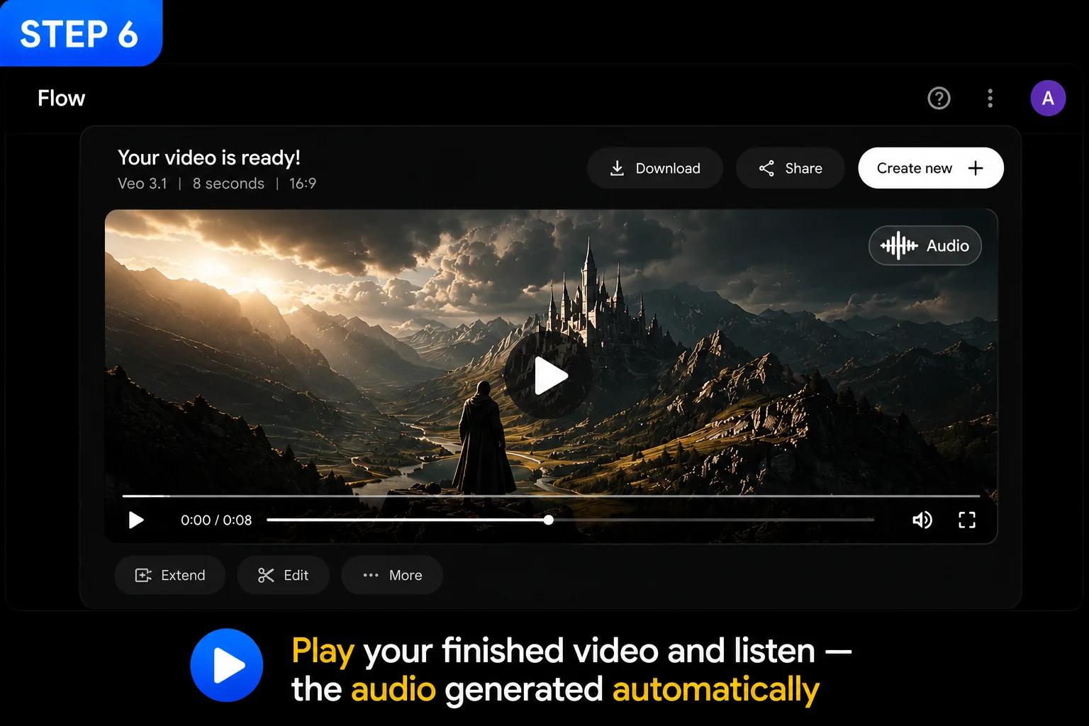 Google Flow video tutorial step 6 showing finished video playback with audio waveform 2026